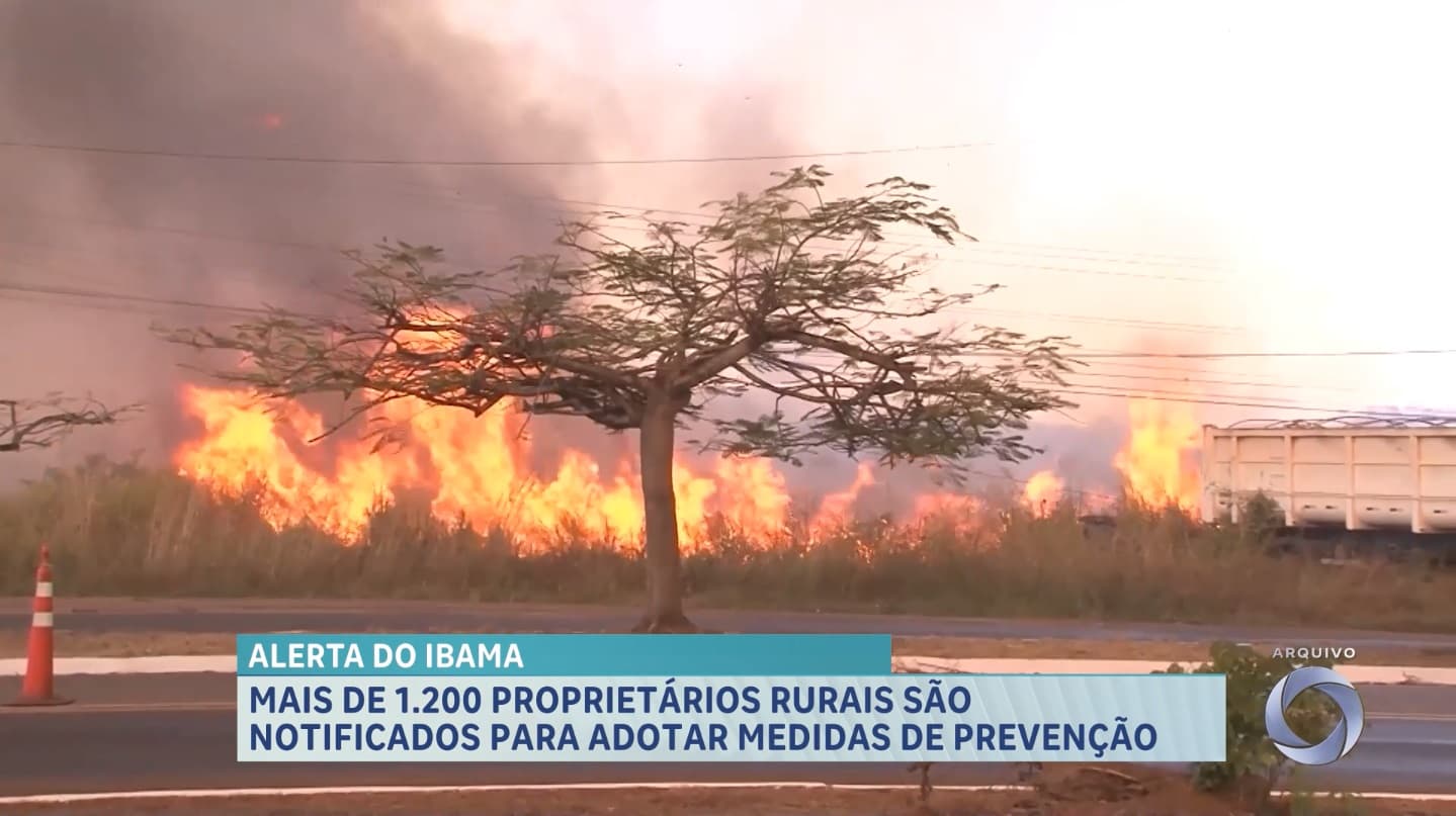 Ibama alerta proprietários rurais sobre queimadas