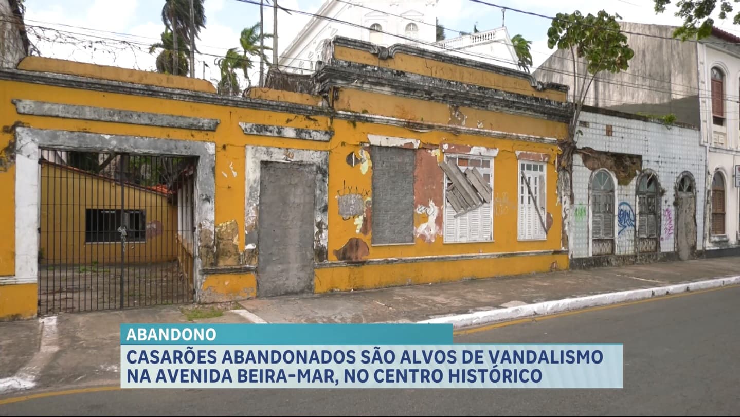 População denuncia vandalismo em casarões no Centro Histórico de São Luís