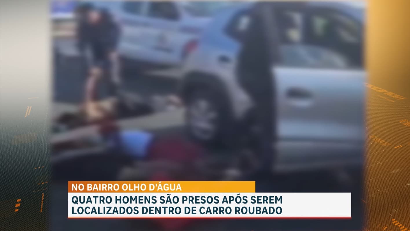 Quatro homens são presos após serem localizados em carro roubado