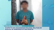 Suspeito de matar PM reformado na Raposa se entrega à polícia 