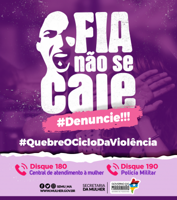 MA: lançada campanha de enfrentamento a violência contra a mulher