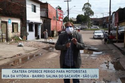 Buracos causam problemas em rua do bairro Sacavém