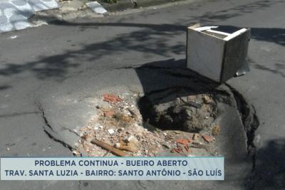 Buraco atrapalha moradores no bairro Santo Antônio