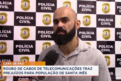 Santa Inês: polícia investiga roubo de cabos de telecomunicações