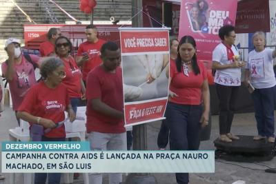 Governo lança campanha Dezembro Vermelho em São Luís