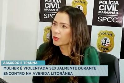 Homem é preso suspeito de estuprar mulher na Av. Litorânea 