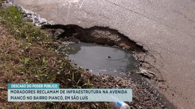 Na Avenida Piancó, em São Luís, moradores reclamam de infraestrutura