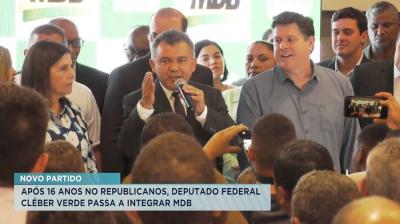 Deputado federal Cleber Verde oficializa filiação ao MDB