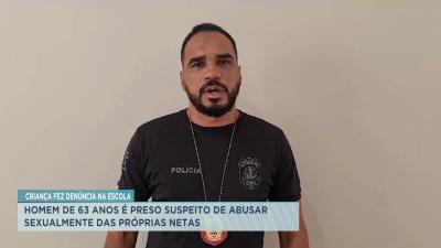 São Mateus: idoso é preso suspeito de abusar sexualmente das próprias netas 