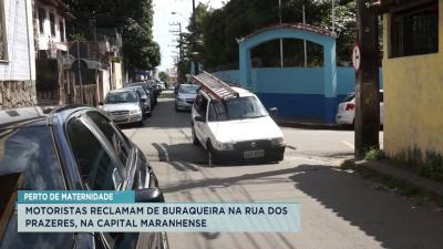 Moradores reclamam de buracos na Rua dos prazeres, em São Luís