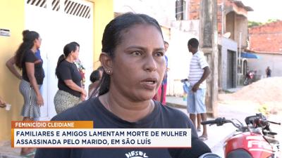 Familiares e amigos lamentam assassinato de mulher na zona rural de São Luís