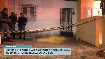 Jovem é assassinado à porta de casa no bairro Retiro Natal, em São Luís