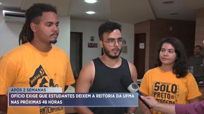 Ofício exige que estudantes deixem a reitoria da UFMA nas próximas 48 horas