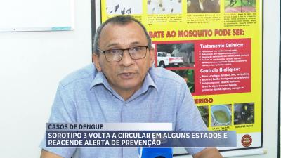 Especialista alerta sobre riscos e cuidados da Dengue