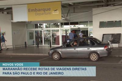 MA recebe rotas de viagens aéreas de São Paulo e Rio de Janeiro