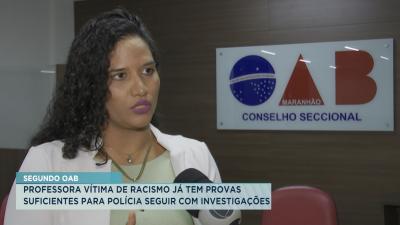 OAB acompanha caso de professora vítima de racismo em Bacabal