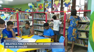 Biblioteca Pública Municipal José Sarney comemora 40 anos de criação