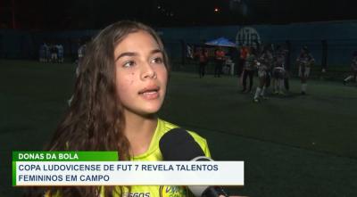 Copa Ludovicense de Fut 7 revela talentos femininos em campo 
