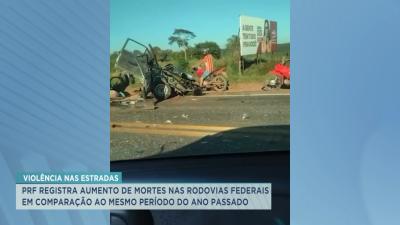 PRF registra aumento de mortes nas Rodovias Federais