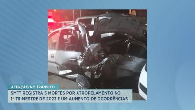SMTT registra cinco mortes por atropelamento no 1° trimestre de 2023
