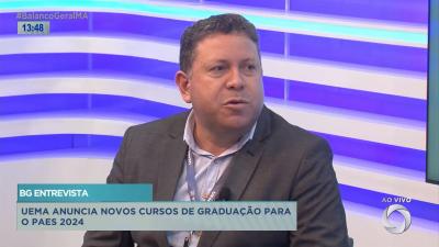 Balanço Geral entrevista Ferdinan Almeida sobre novos cursos de graduação da UEMA 