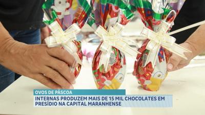 Internas produzem mais de 15 mil ovos de chocolates em presídio de SL