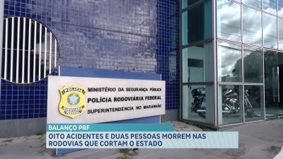 PRF registra 8 acidentes e 2 mortes nas rodovias federais que cortam o MA