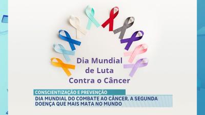 Dia Mundial de Combate ao Câncer é nesta segunda-feira (8)