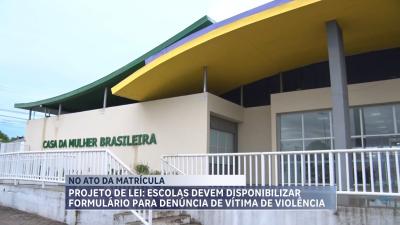 Aprovado PL que viabiliza denúncia de violência contra mulher no ato da matrícula escolar