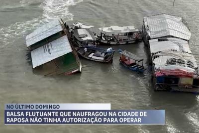 Balsa que afundou em Raposa não tinha autorização para funcionar
