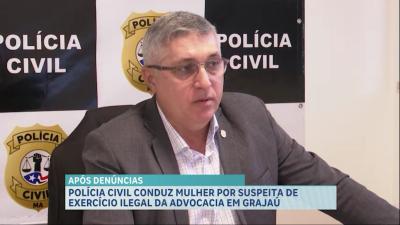 Polícia Civil conduz mulher suspeita de exercício ilegal da advocacia em Grajaú