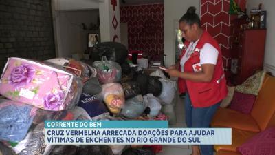 Cruz Vermelha no MA reúne donativos para famílias atingidas por enchentes no RS