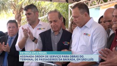 Governo autoriza início das obras do Terminal de Passageiros da Baixada, em São Luís