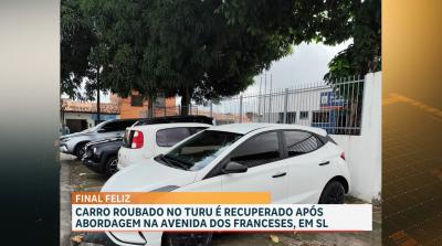 Carro roubado no Habitacional Turu é recuperado pela Polícia Militar