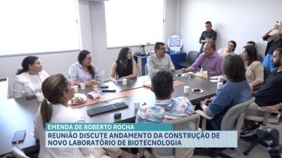 Reunião discute andamento da construção de laboratório de biotecnologia na UFMA