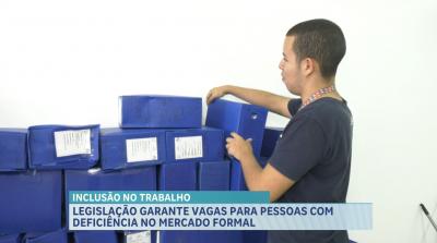 Legislação garante vagas para pessoas com deficiência no mercado formal