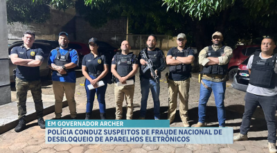 Operação combate fraudes eletrônicas, receptação e crimes patrimoniais no Maranhão