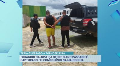 Foragido da Justiça desde o ano passado é capturado em condomínio na Maiobinha