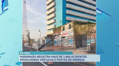 MA registra 1.678 acidentes com veículos atingindo postes de energia elétrica