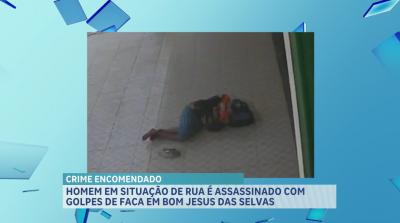 Homem em situação de rua é morto a facadas em Bom Jesus das Selvas
