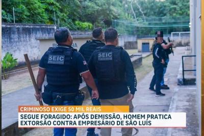 Preso suspeito por extorsão contra empresário em São Luís: investigado exigia R$ 50 mil (SLIDE)