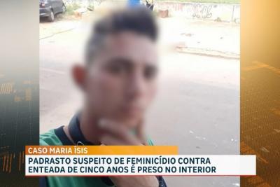 Caso Maria Ísis: preso suspeito de matar enteada de 5 anos no interior do Maranhão
