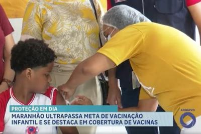 Maranhão supera meta de vacinação infantil e alcança cobertura acima de 95%