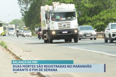 PRF registra 2 mortes no Maranhão nesse final de semana