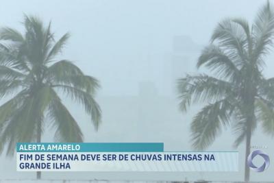 Fim de semana deve ser de chuvas intensas na Grande Ilha