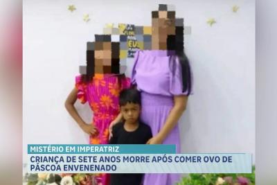 Criança morre após comer ovo de páscoa envenenado em Imperatriz