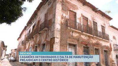Falta de manutenção deixa casarões deteriorados no Centro histórico de São Luís