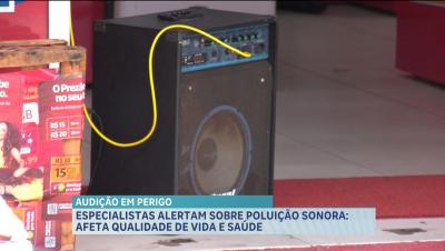 Uso de equipamentos de som no comércio pode afetar saúde de consumidores