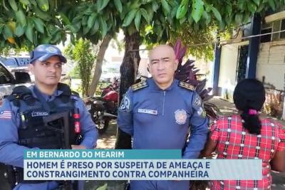 Homem é preso por suspeita de ameaça e constrangimento contra companheira