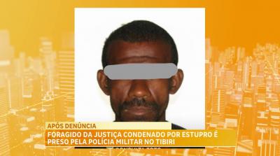 Foragido da justiça por estupro é preso pela PM no Tibiri